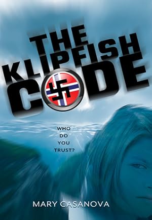 The Klipfish Code by Mary Casanova