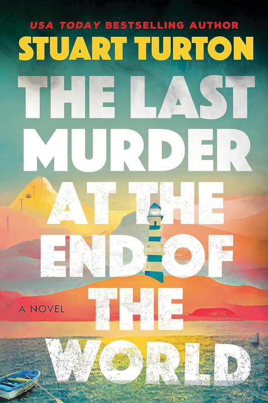 The Last Murder at the End of World by Stuart Turton