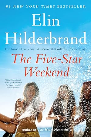 The Five-Star Weekend by Elin Hilderbrand