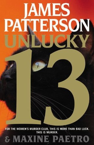 Unlucky Thirteen by James Patterson