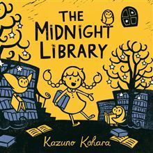 The Midnight Library by Kazuno Kohara