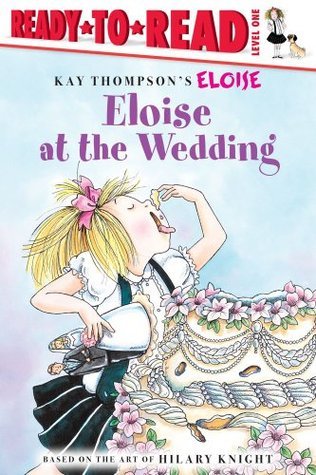 Kay Thompson's Eloise at the Wedding