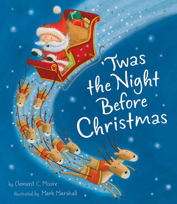 'Twas the Night Before Christmas illustrated by Mark Marshall