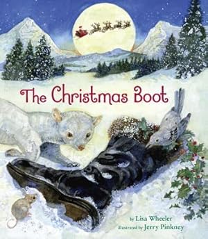 The Christmas Boot by Lisa Wheeler