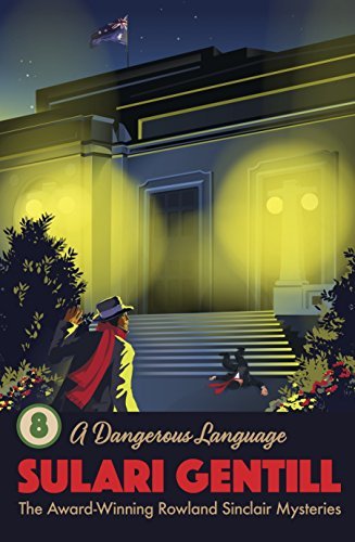 A Dangerous Language by Sulari Gentil