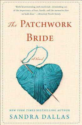 The Patchwork Bride by Sandra Dallas