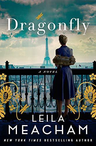 Dragonfly by Leila Meacham