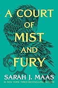 A Court of Mist and Fury Sarah J. Maas