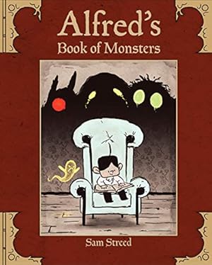 Alfred's Book of Monsters by Sam Streed