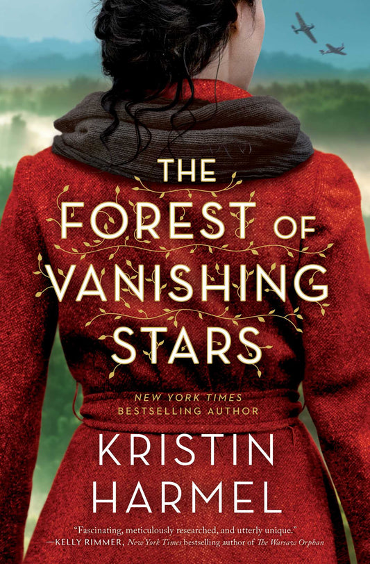 The Forest of Vanishing Stars by Kristin Harmel