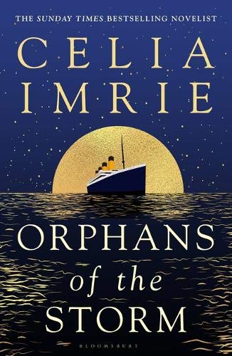 The Orphans of the Storm by Celia Imrie