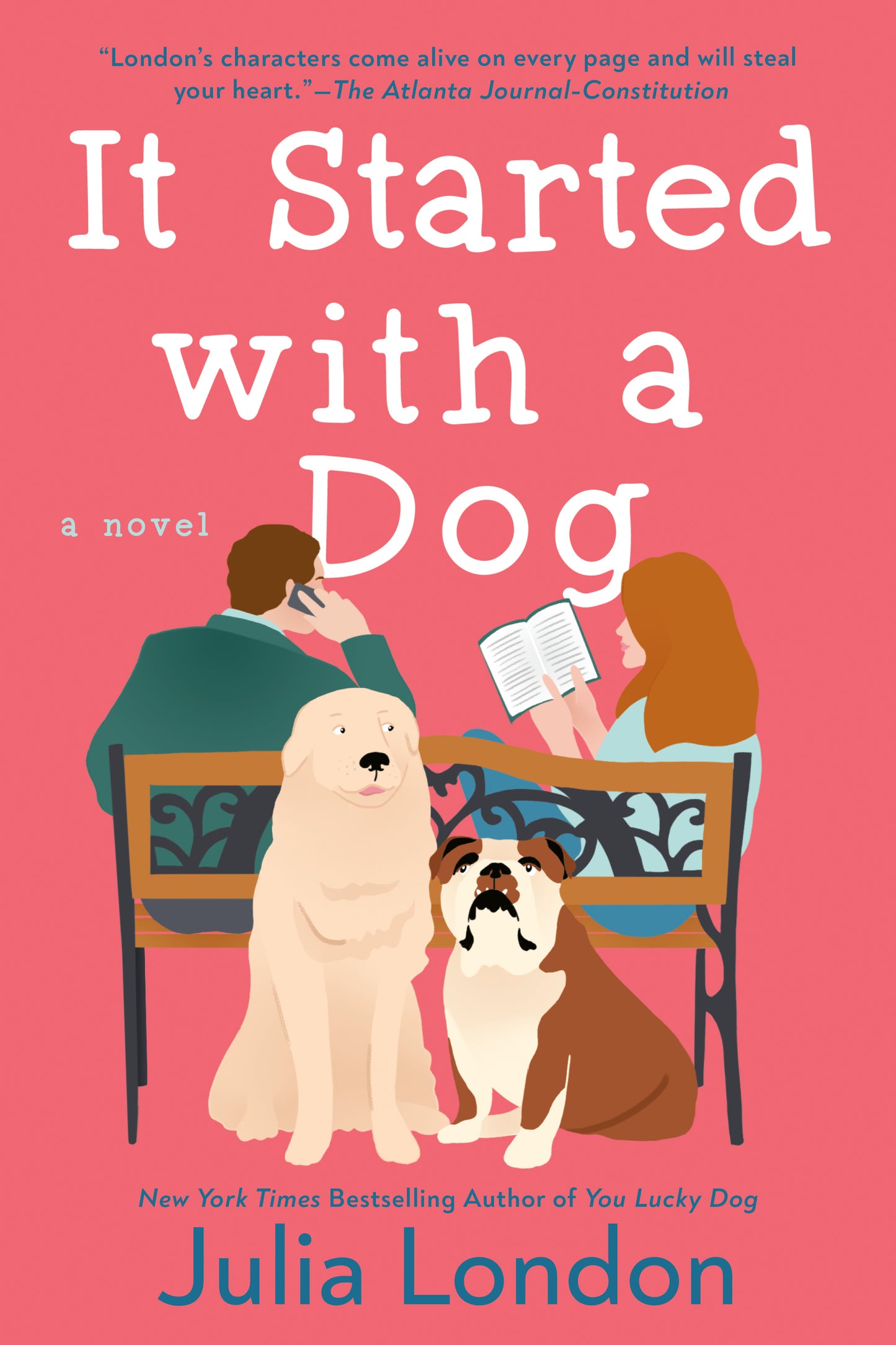 It Started With a Dog by Julia London