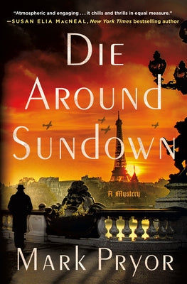 Die Around Sundown by Mark Pryor