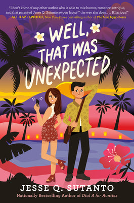 Well, That Was Unexpected by Jesse Q. Sutanto