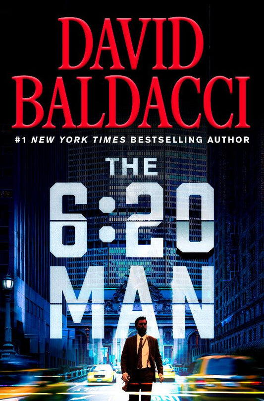 The 6:20 Man by David Baldacci