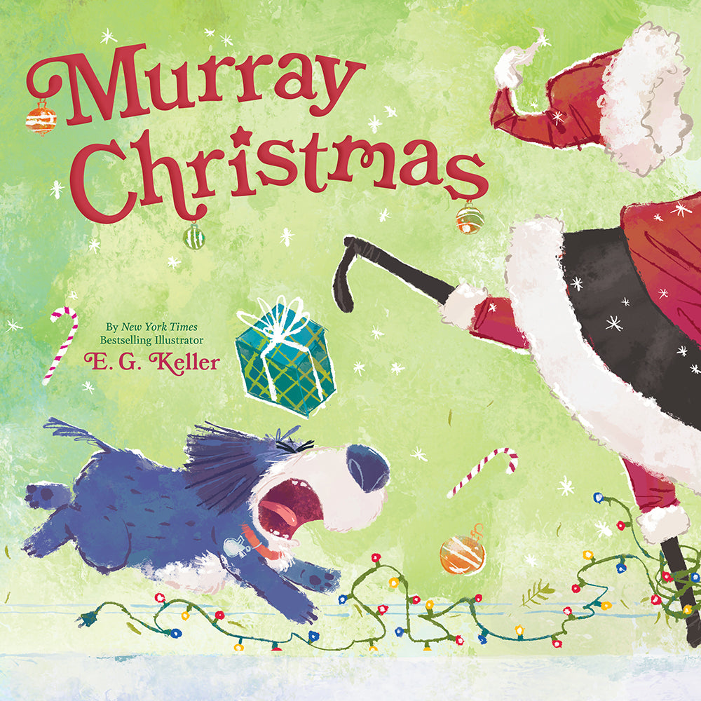 Murray Christmas by E.G. Keller