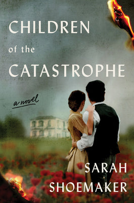 Children of the Catastrophe by Sarah Shoemaker