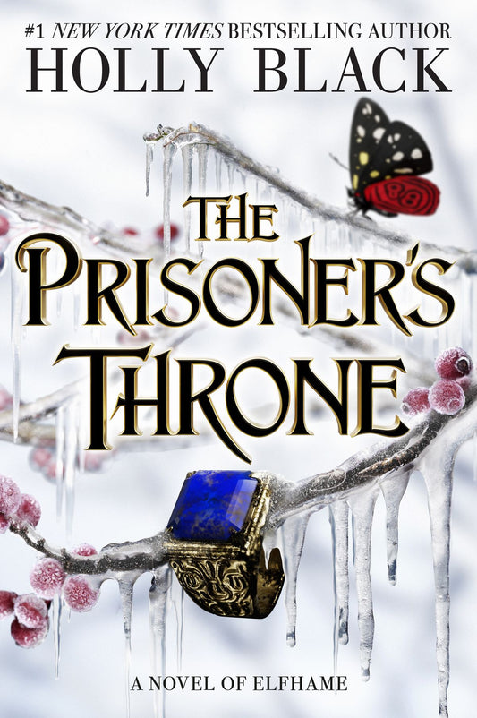 The Prisoner's Throne by Holly Black (The Stolen Heir Duology, book 2)