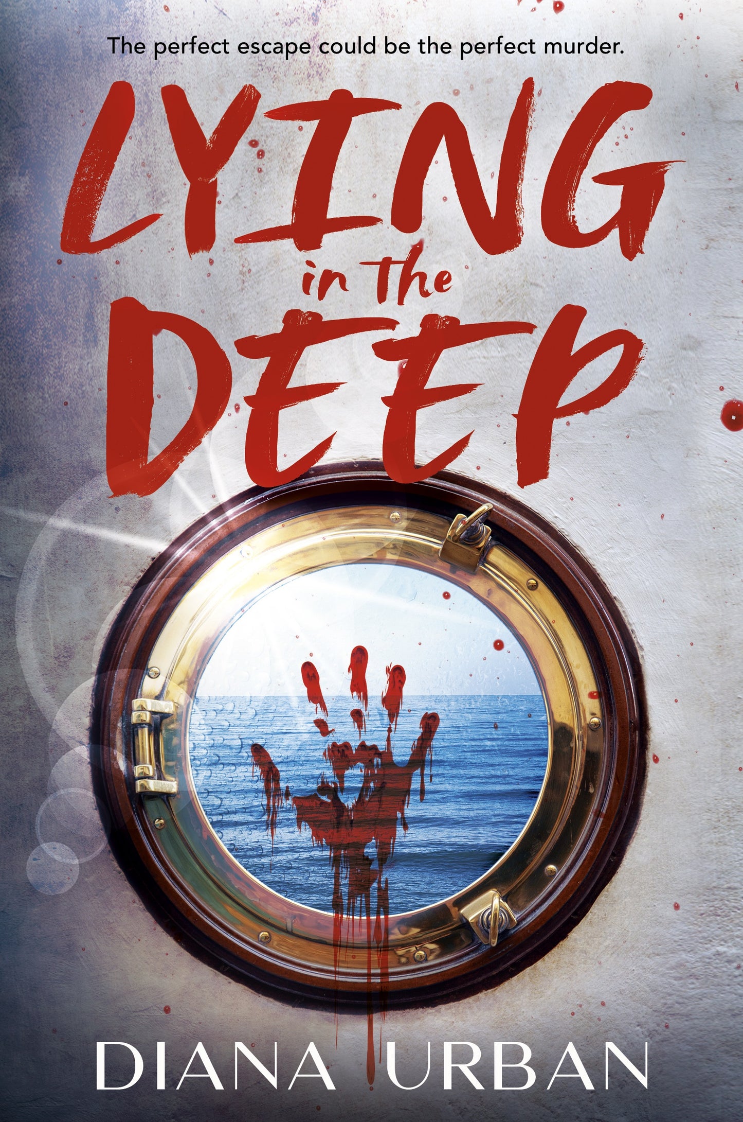 Lying in the Deep by Diana Urban