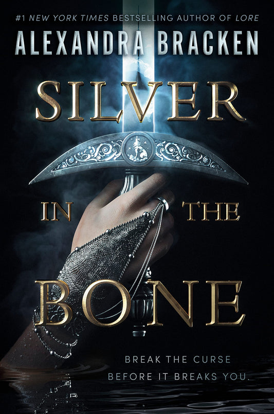 Silver in the Bone by Alexandra Bracken (Silver in the Bone, book 1)