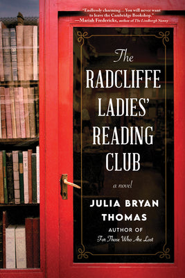 The Radcliffe Ladies' Reading Club by Julia Bryan Thomas