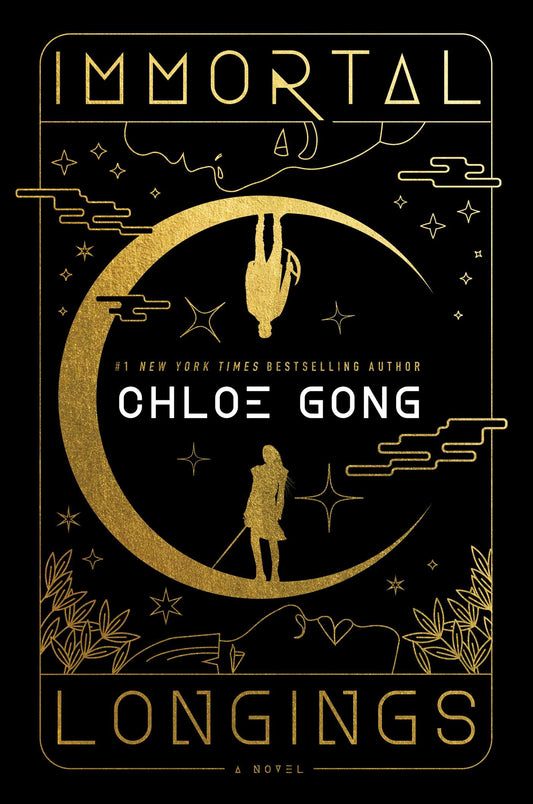 Immortal Longings by Chloe Gong