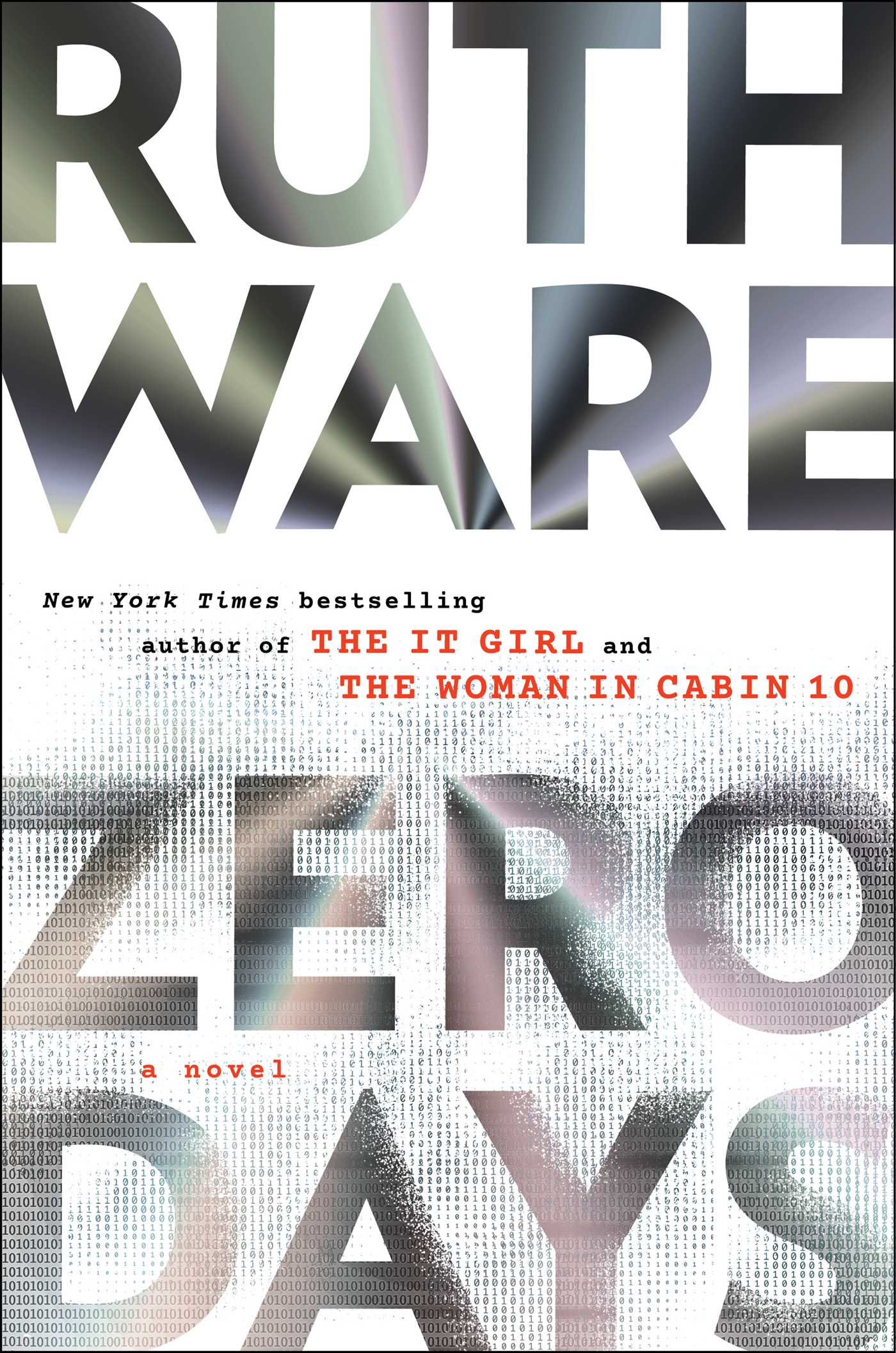 Zero Days by Ruth Ware