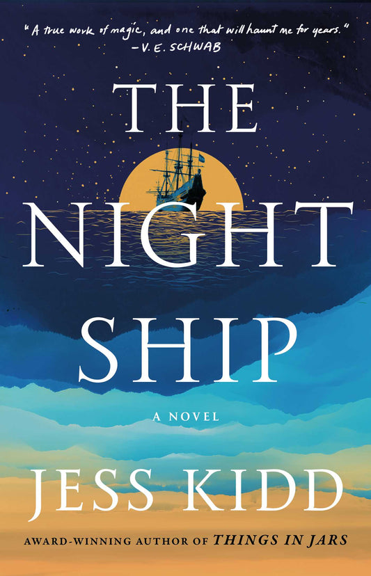 The Night Ship by Jess Kidd