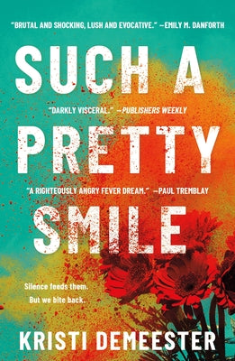 Such a Pretty Smile by Kristi Demeester