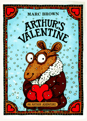 Arthur's Valentine by Mac Brown