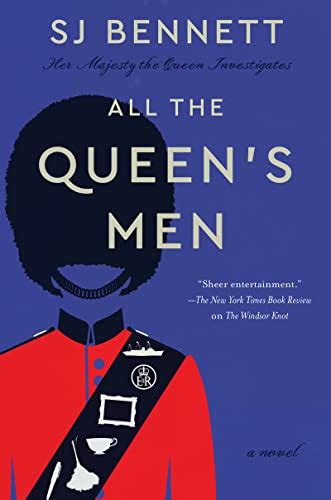 All the Queen's Men (Her Majesty the Queen Investigates book, 2)